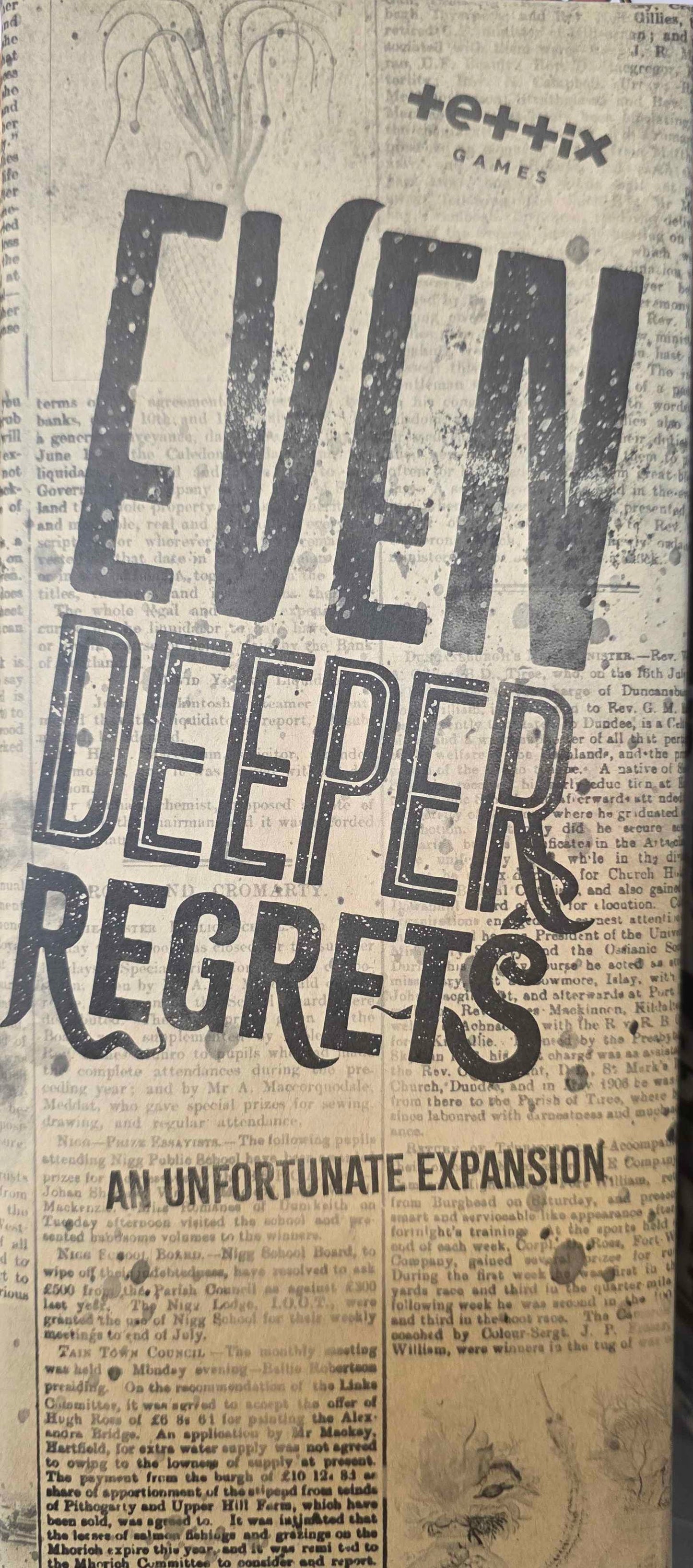 Even Deeper Regrets: an Unfortunate Expansion Kickstarter Edition