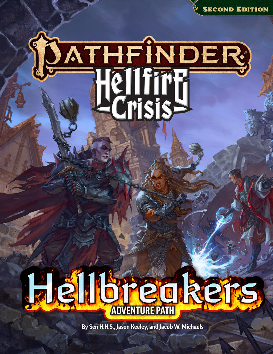 Pathfinder 2e Hellfire Crisis - Hellbreakers Adventure Path