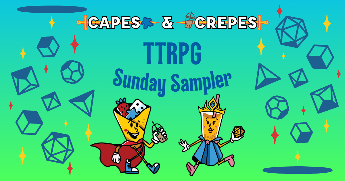 TTRPG Sunday Sampler