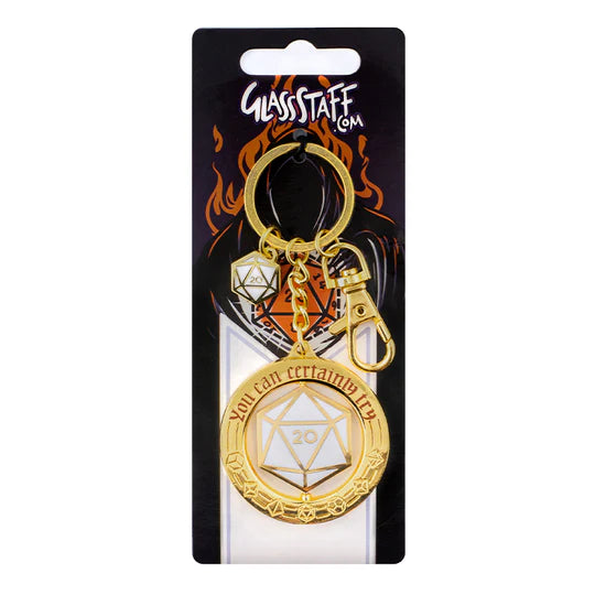 "You Can Certainly Try" Keychain