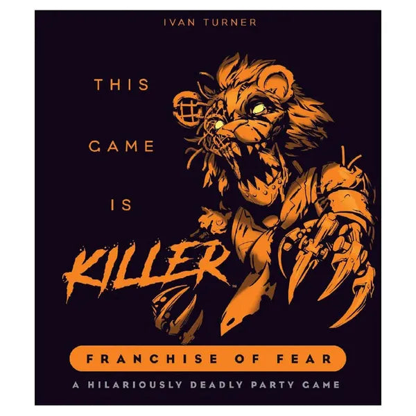 The Game Is Killer: Franchise of Fear