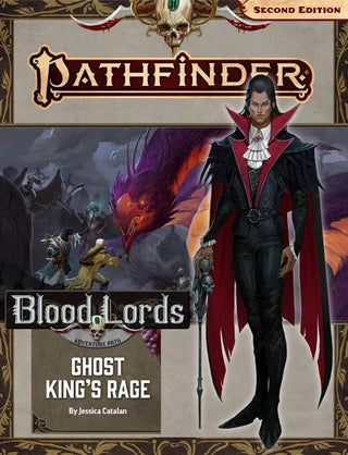 Pathfinder: Blood Lords Part 6 - Ghost King's Rage