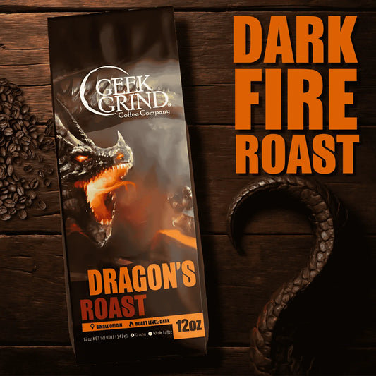 Geek Grind: Dragon’s Roast