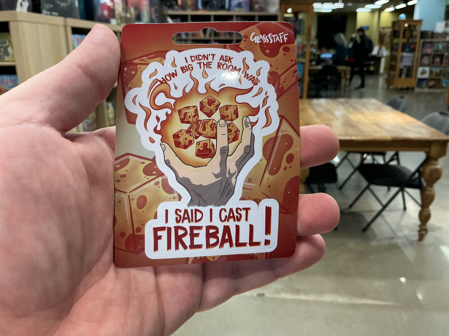 “I Said I Cast Fireball” Vinyl Sticker