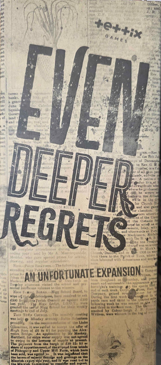 Even Deeper Regrets: an Unfortunate Expansion Kickstarter Edition