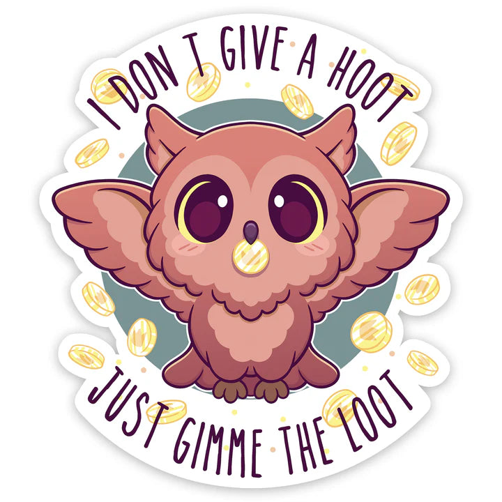 “I Don’t Give A Hoot” Vinyl Sticker