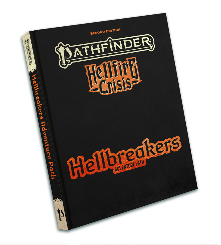 Pathfinder 2e Hellfire Crisis - Hellbreakers Adventure Path SE