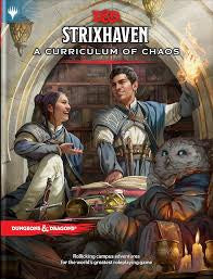 Dungeons and Dragons: Strixhaven A Curriculum of Chaos