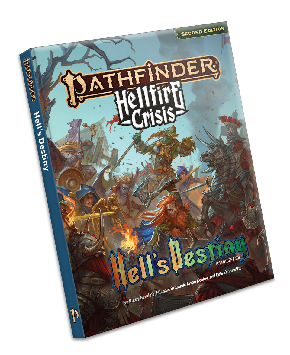 Pathfinder 2e Hellfire Crisis - Hell's Destiny Adventure Path