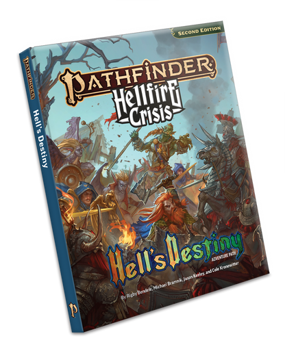 Pathfinder 2e Hellfire Crisis - Hell's Destiny Adventure Path