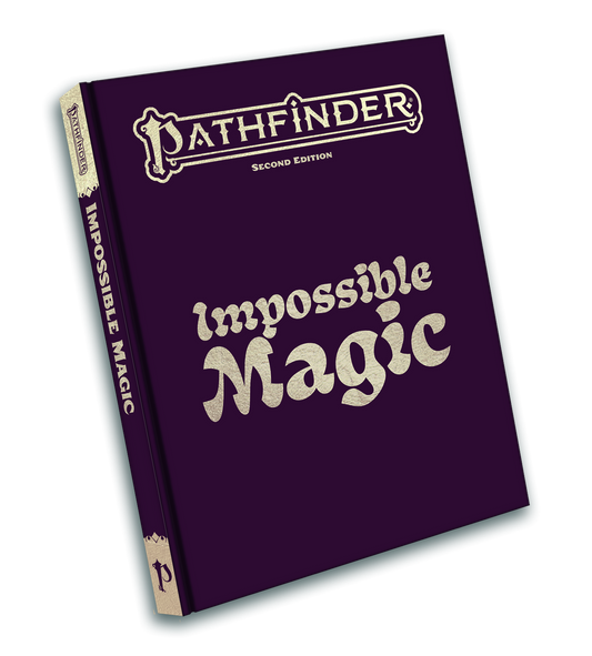 Pathfinder 2e- Impossible Magic Special Edition