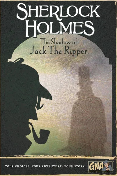 Graphic Novel Adventures: Sherlock Holmes - The Shadow of Jack the Ripper