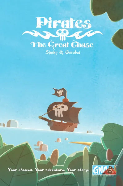 Graphic Novel Adventures: Pirates - The Great Chase