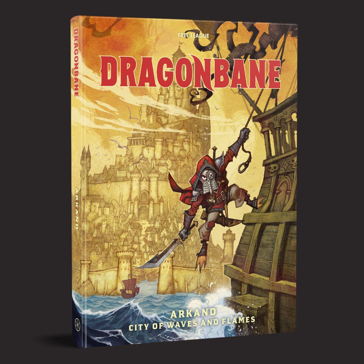 Dragonbane: Arkand City of Waved and Flames