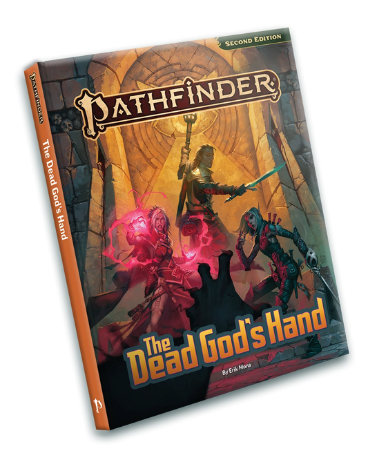 Pathfinder 2e: The Dead God’s Hand
