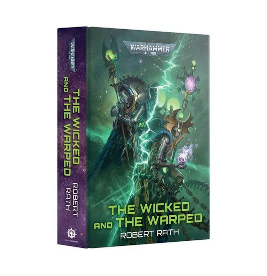 Warhammer 40K: The Wicked and the Warped Novel