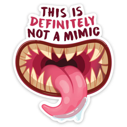 "Not A Mimic" Vinyl Sticker